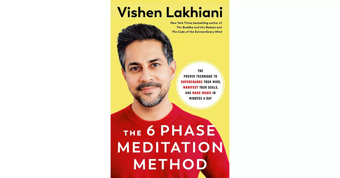 The 6 Phase Meditation: Make Magic, Regain Focus, and Move from Overwhelm to Total Wellness with the Revolutionary 6 Phase Meditation | 拾書所