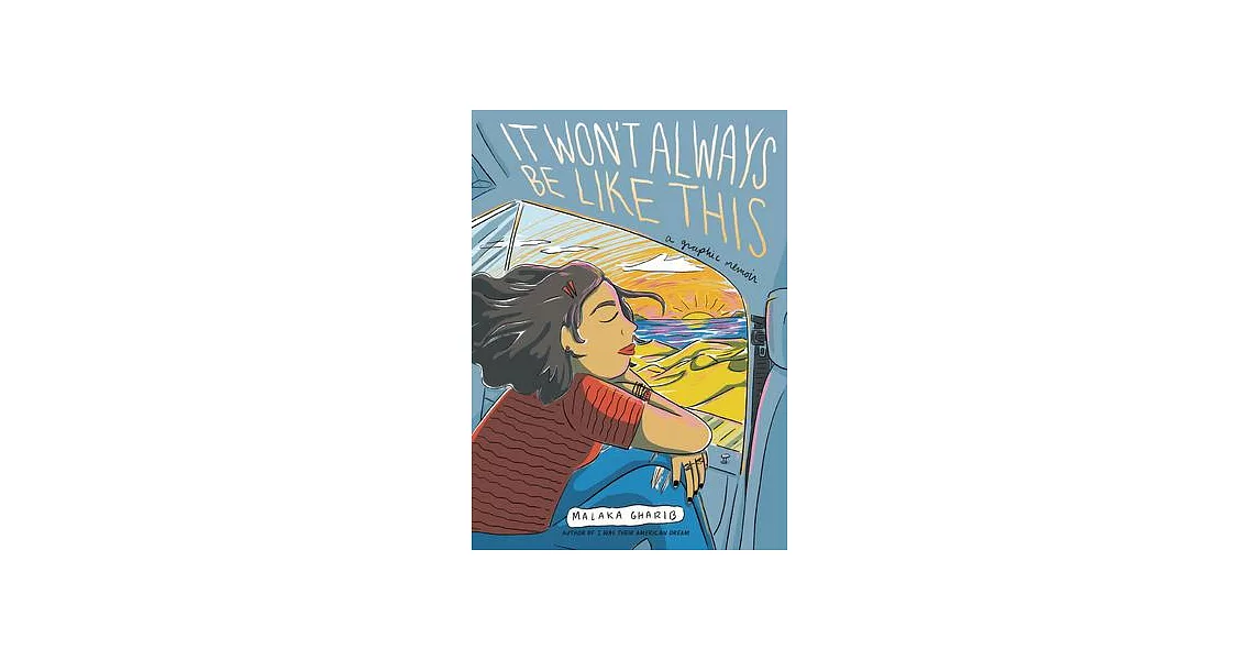 It Won’’t Always Be Like This: A Graphic Memoir | 拾書所