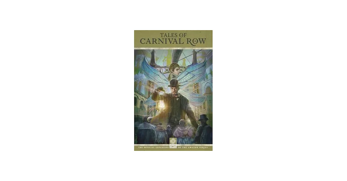 Tales of Carnival Row | 拾書所