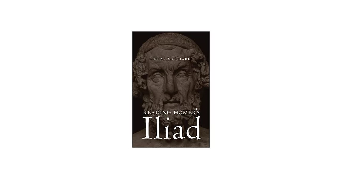 Reading Homer’’s Iliad | 拾書所