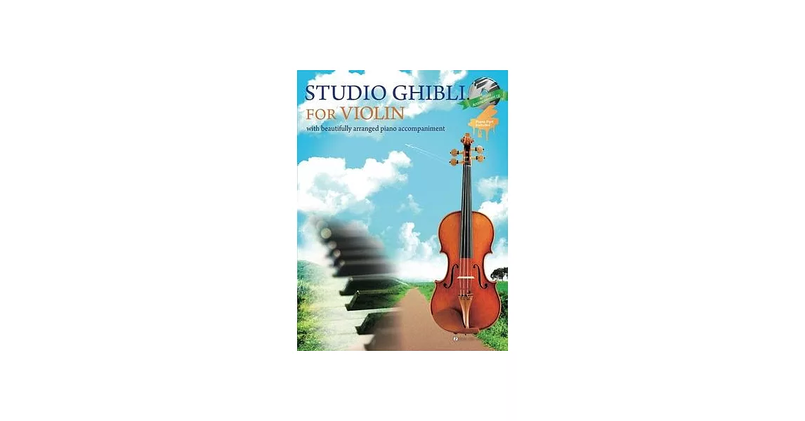 Studio Ghibli for Violin and Piano Book/CD: Violin and Piano +Cd | 拾書所