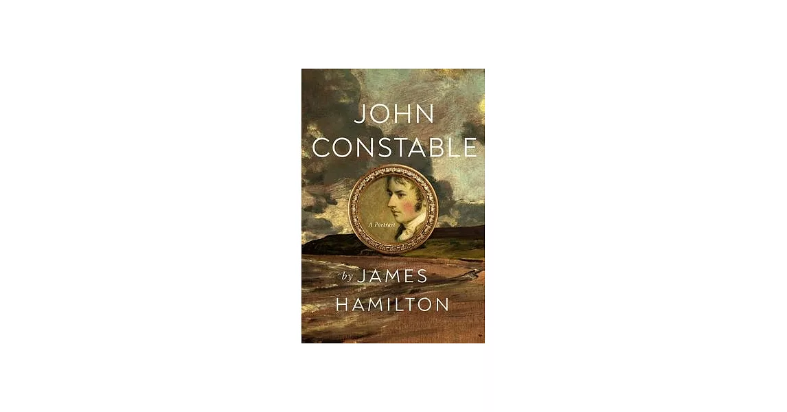 John Constable: A Portrait | 拾書所