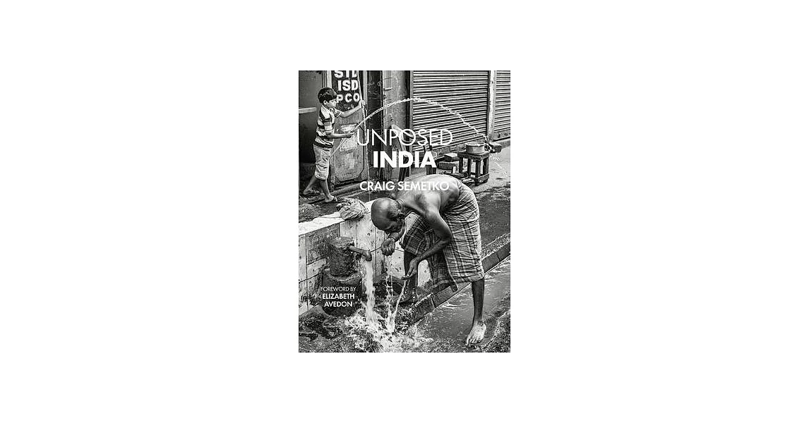 India Unposed: By Craig Semetko | 拾書所