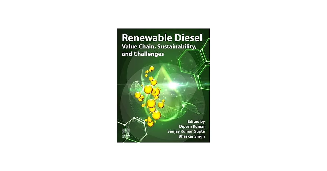 Renewable Diesel: Value Chain, Sustainability, and Challenges | 拾書所