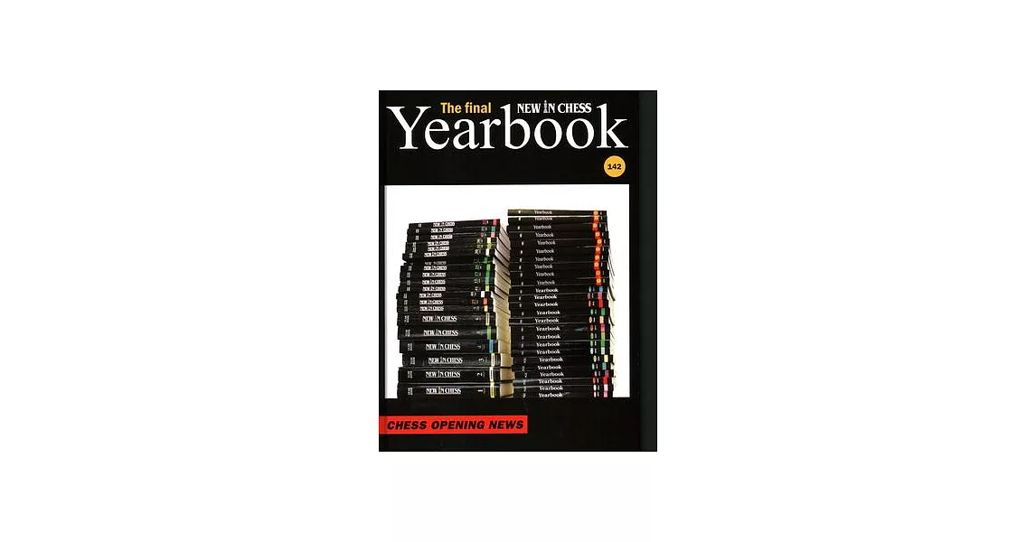 New in Chess Yearbook 142: Chess Opening News | 拾書所