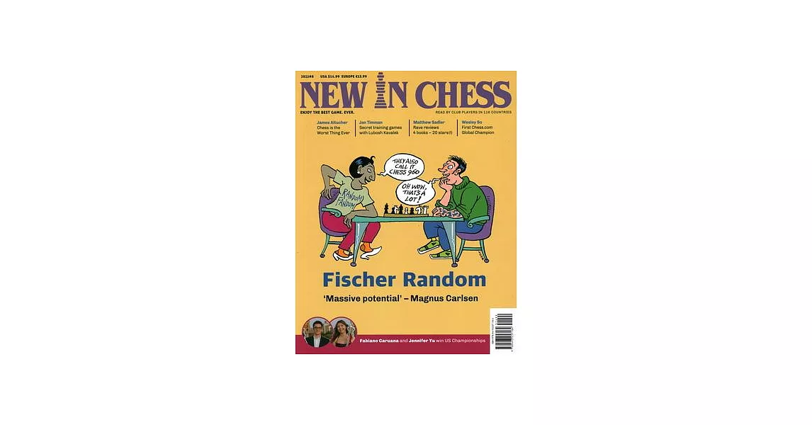 New in Chess Magazine 2022/8: The World’s Premier Chess Magazine Read by Club Players in 116 Countries | 拾書所