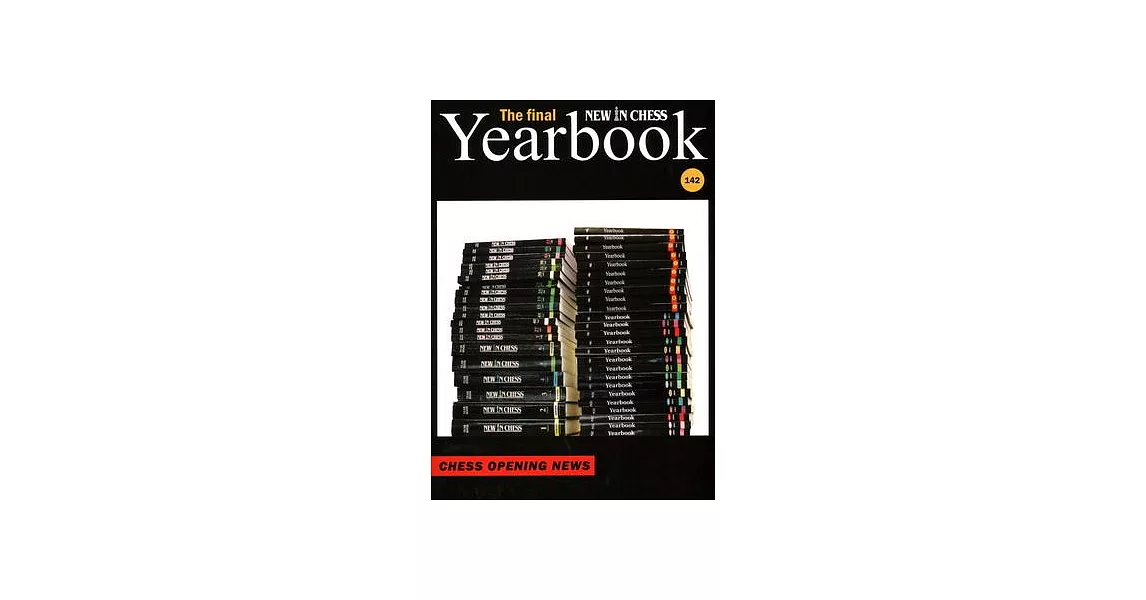 New in Chess Yearbook 142: Chess Opening News | 拾書所