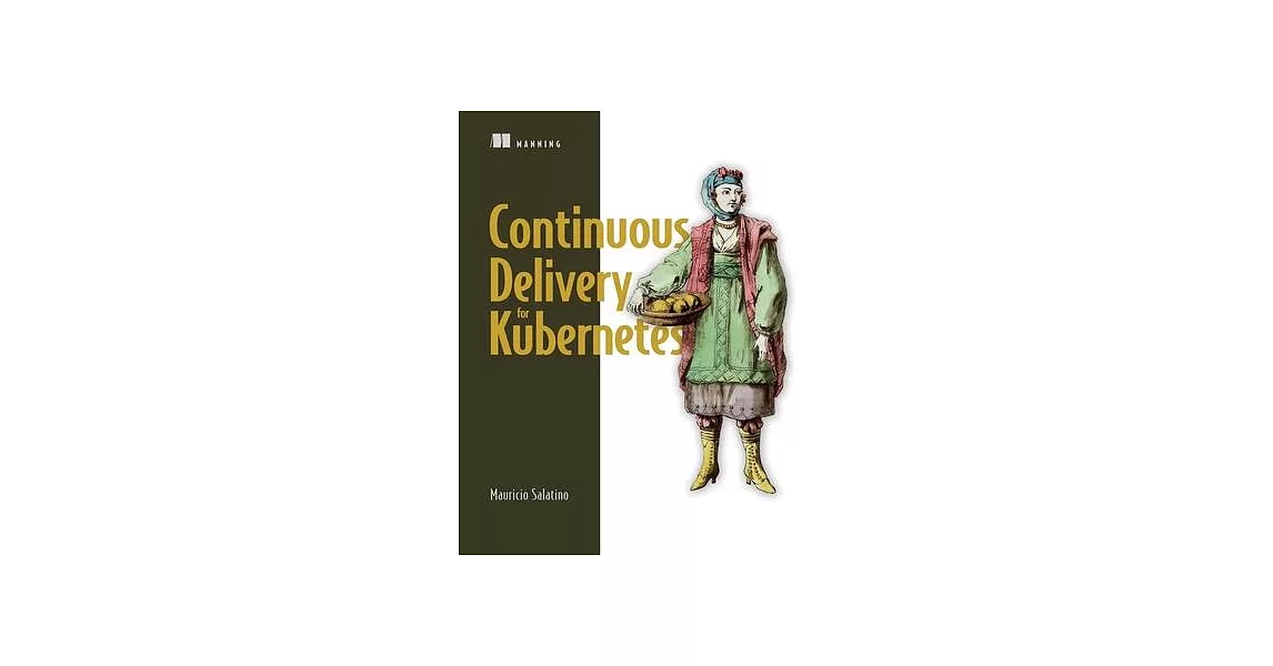 Continuous Delivery for Kubernetes | 拾書所