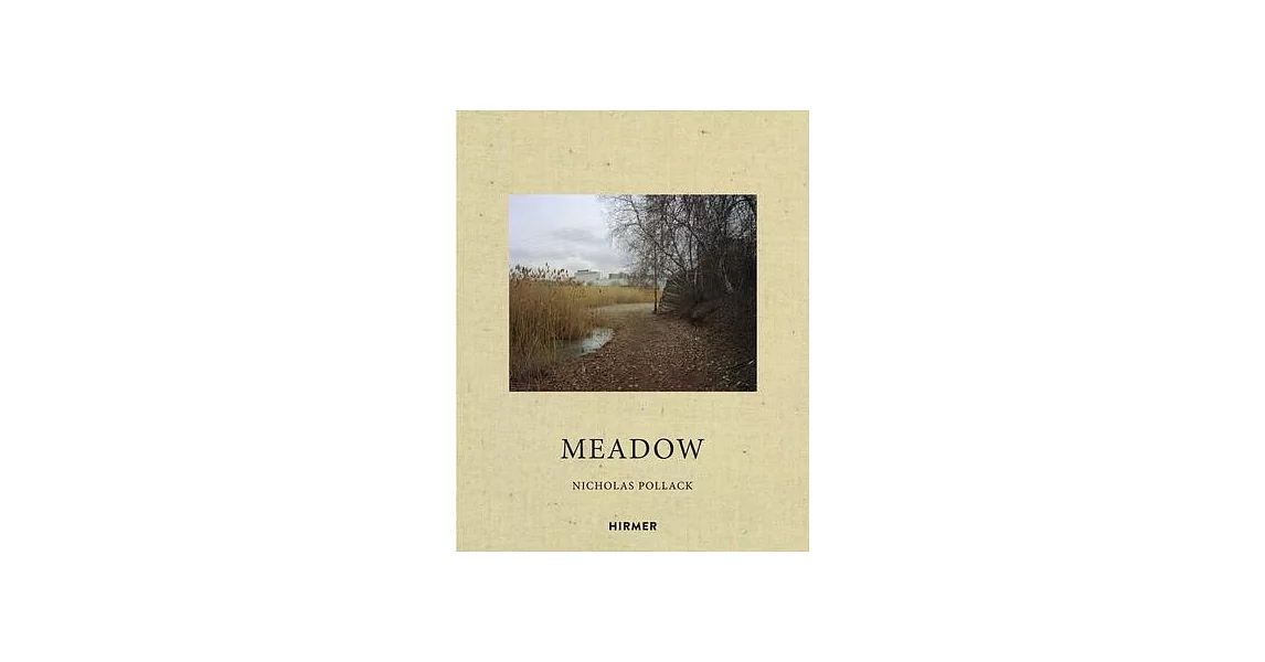 Nicholas Pollack: Meadow | 拾書所
