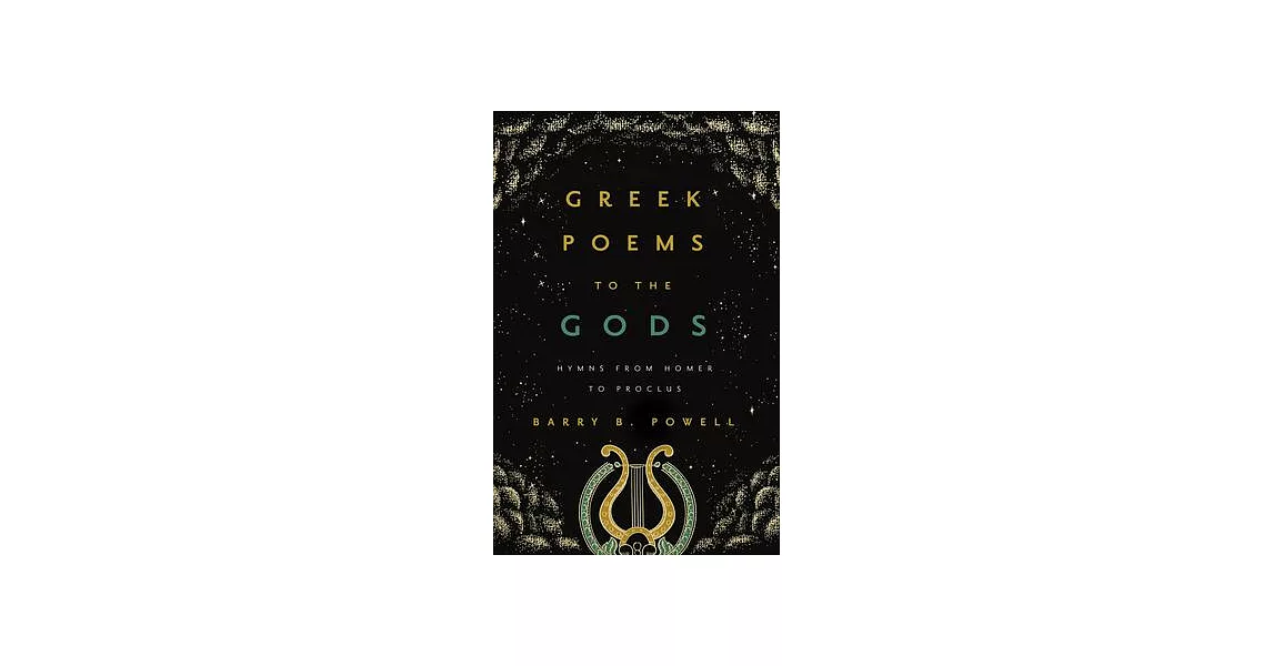 Greek Poems to the Gods: Hymns from Homer to Proclus | 拾書所