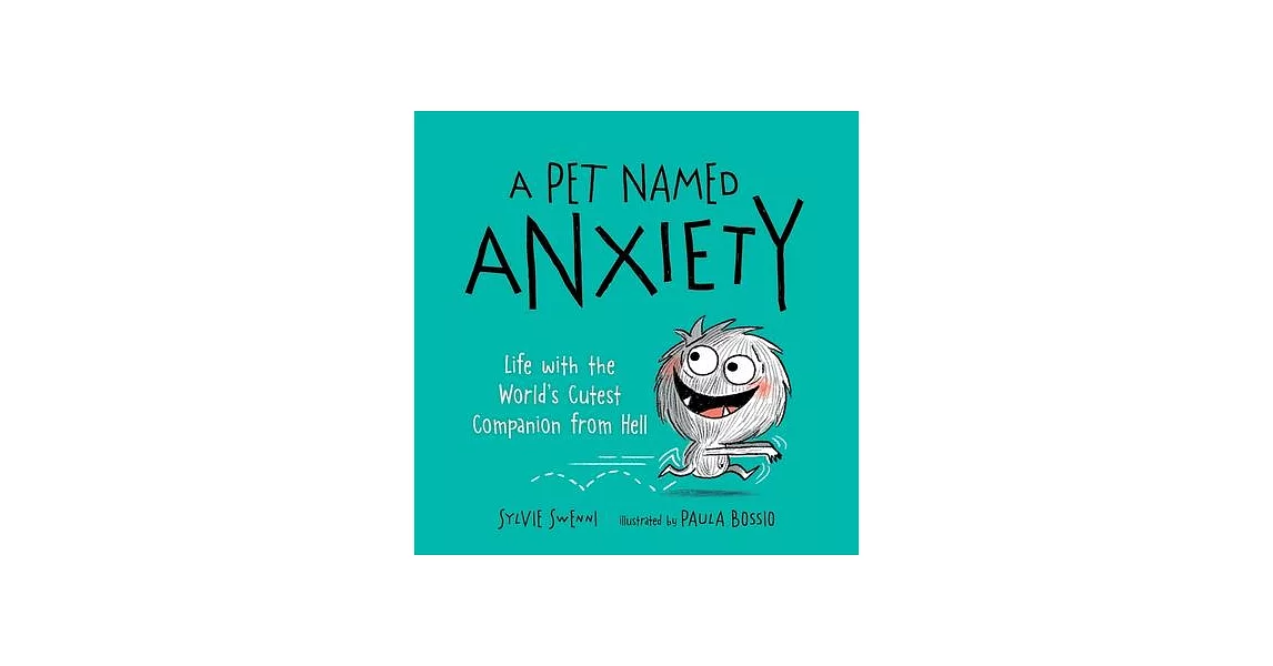 A Pet Named Anxiety | 拾書所