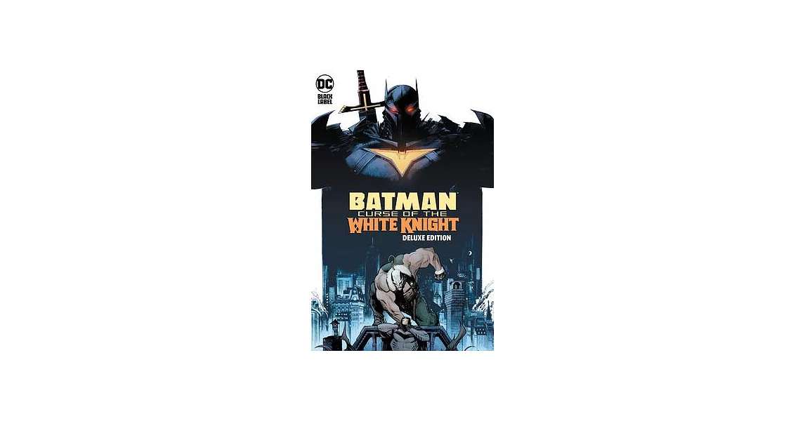 Batman: Curse of the White Knight Deluxe Edition | 拾書所
