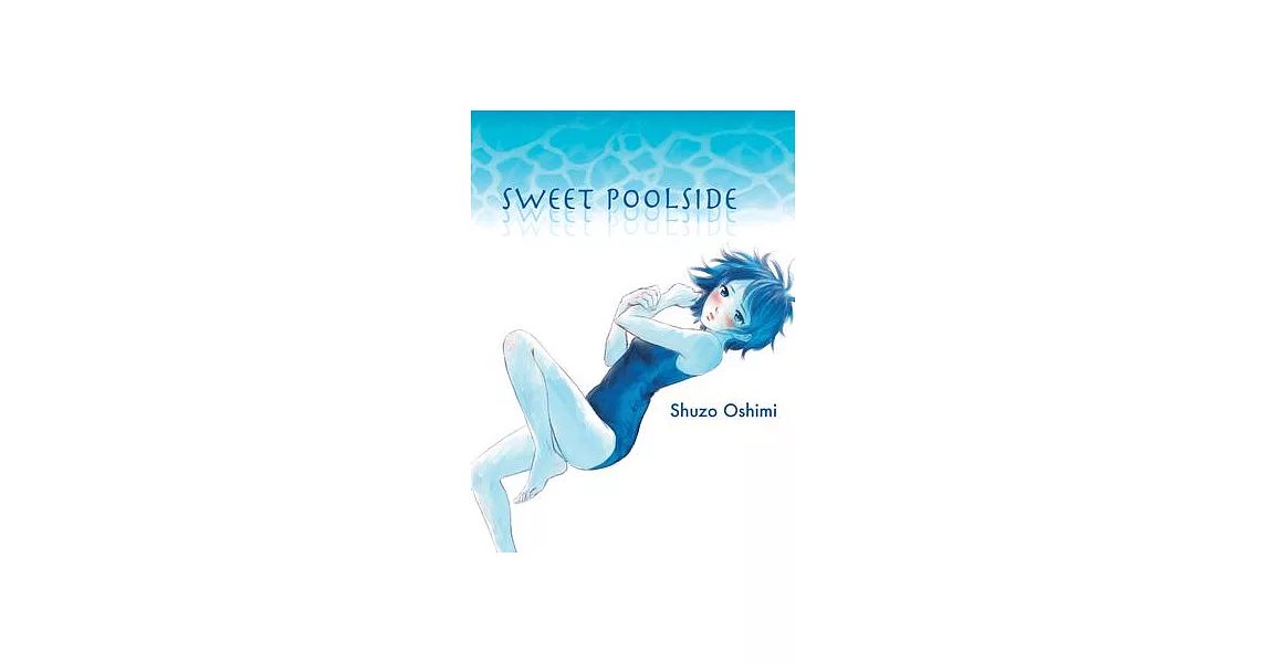 Sweet Poolside | 拾書所