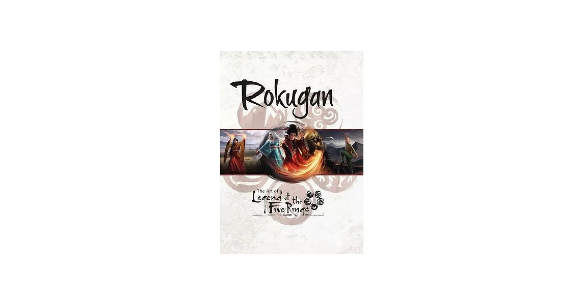 Rokugan: The Art of Legend of the Five Rings | 拾書所