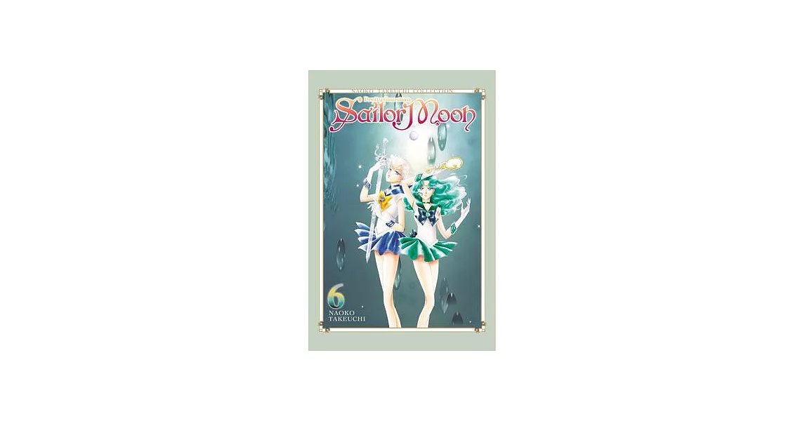 Sailor Moon 6 (Naoko Takeuchi Collection) | 拾書所