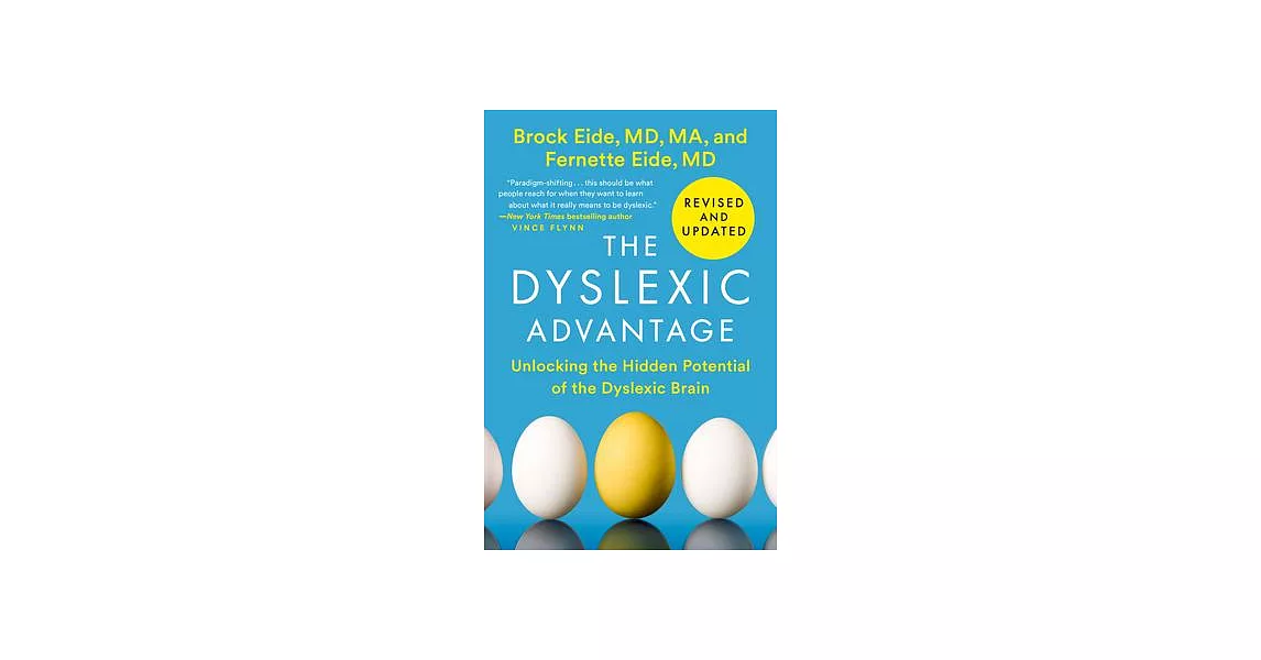 The Dyslexic Advantage (Revised and Updated): Unlocking the Hidden Potential of the Dyslexic Brain | 拾書所