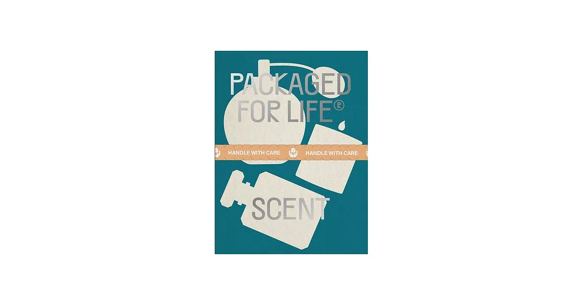 Packaged for Life: Scent | 拾書所