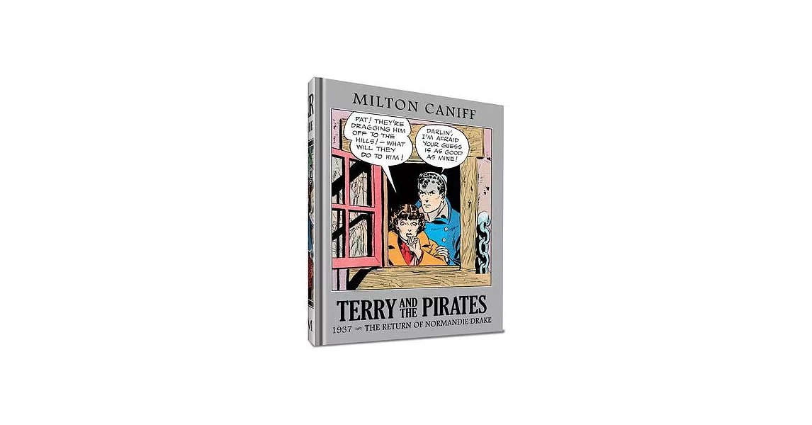 Terry and the Pirates: The Master Collection Vol. 3: 1937 - The Return of Normandie Drake | 拾書所