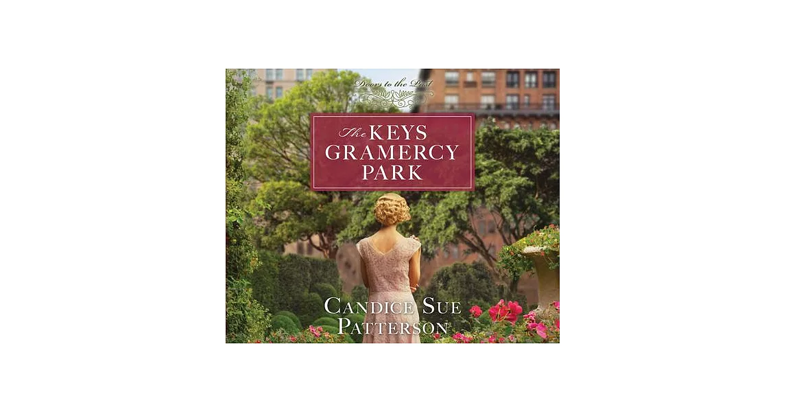 Keys to Gramercy Park: Volume 12 | 拾書所
