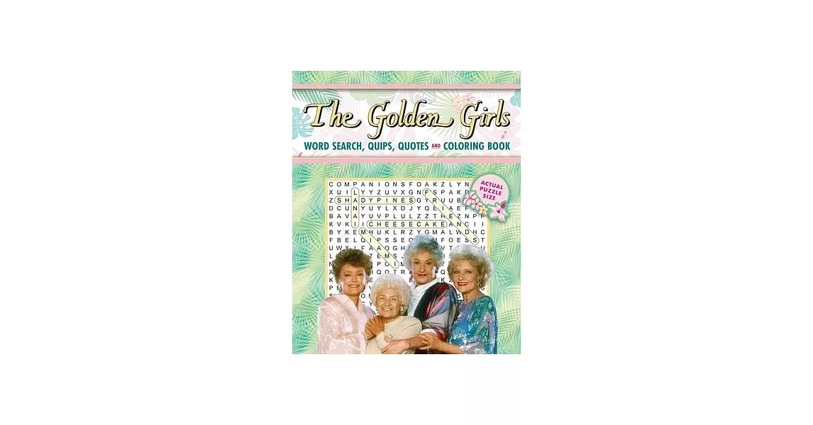 The Golden Girls Word Search, Quips, Quotes and Coloring Book | 拾書所