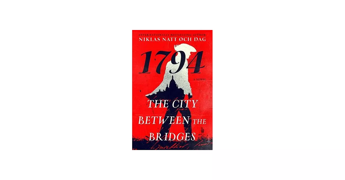The City Between the Bridges: 1794: A Novelvolume 2 | 拾書所