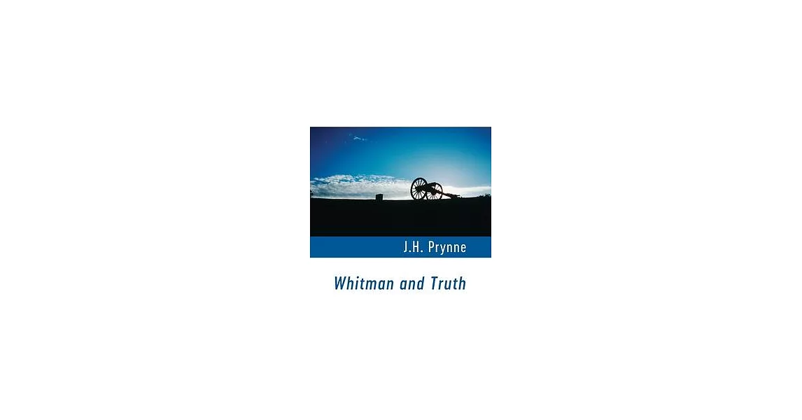 Whitman and Truth | 拾書所