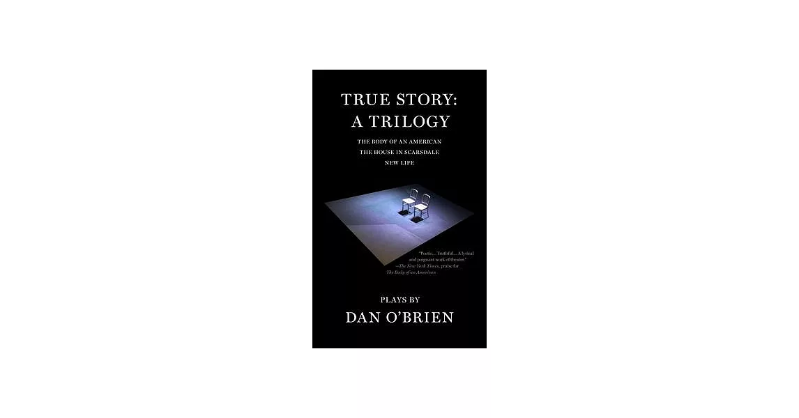 True Story: A Trilogy | 拾書所