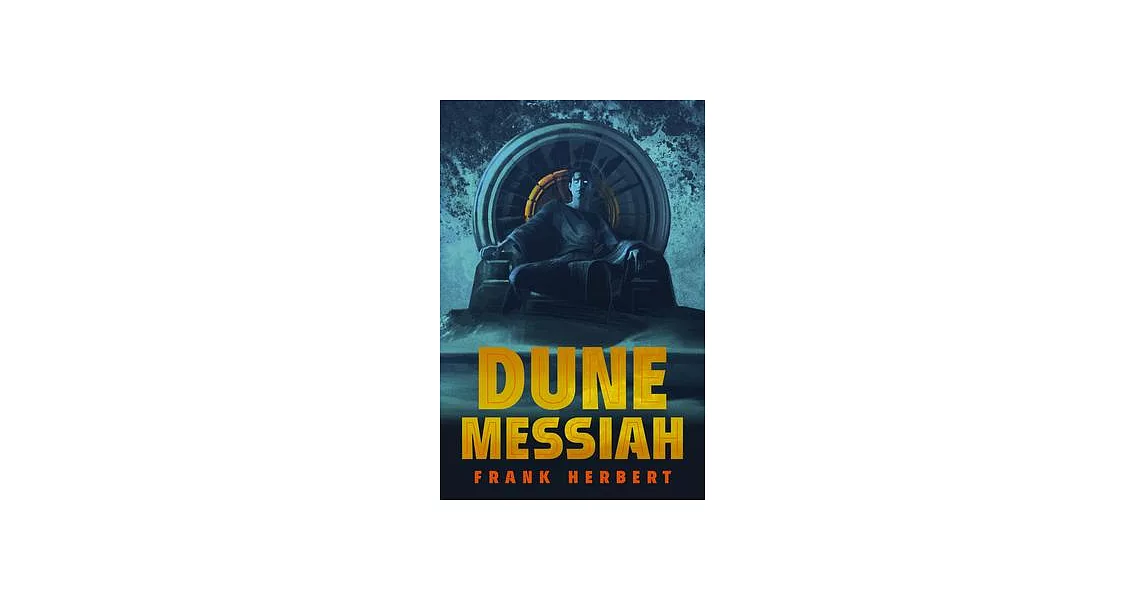 Dune Messiah: Deluxe Edition | 拾書所