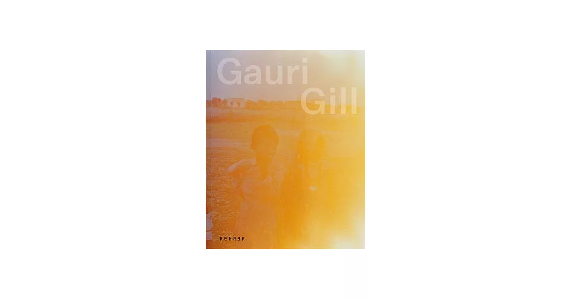 Gauri Gill: Schirn Kunsthalle Frankfurt | 拾書所