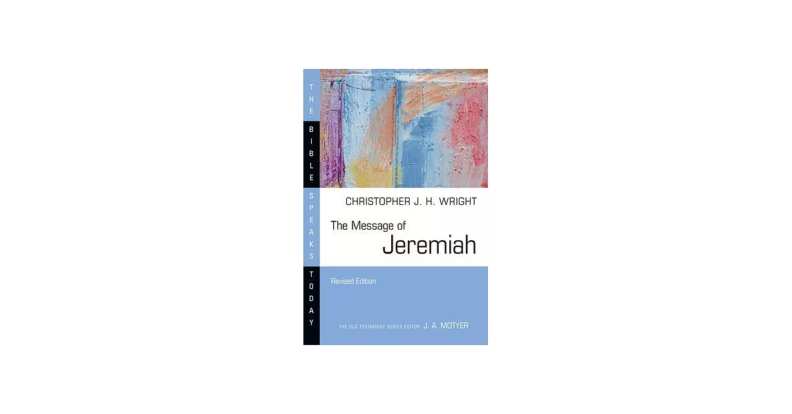 The Message of Jeremiah: Grace in the End | 拾書所