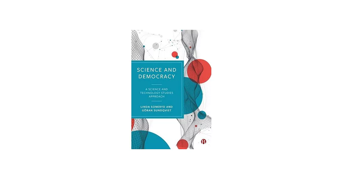 Science and Democracy: A Science and Technology Studies Approach | 拾書所