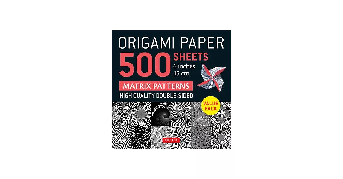 Origami Paper 500 Sheets Matrix Patterns 6 (15 CM): Tuttle Origami Paper: Double-Sided Origami Sheets Printed with 12 Different Designs (Instructions | 拾書所