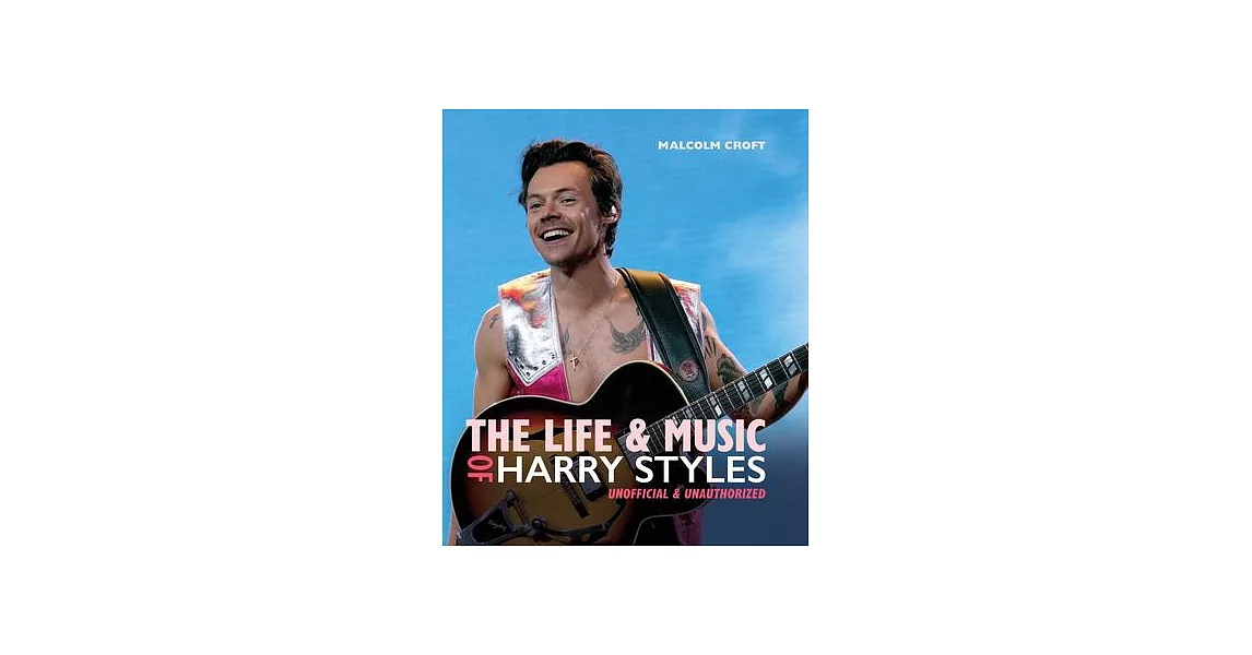 The Life and Music of Harry Styles | 拾書所