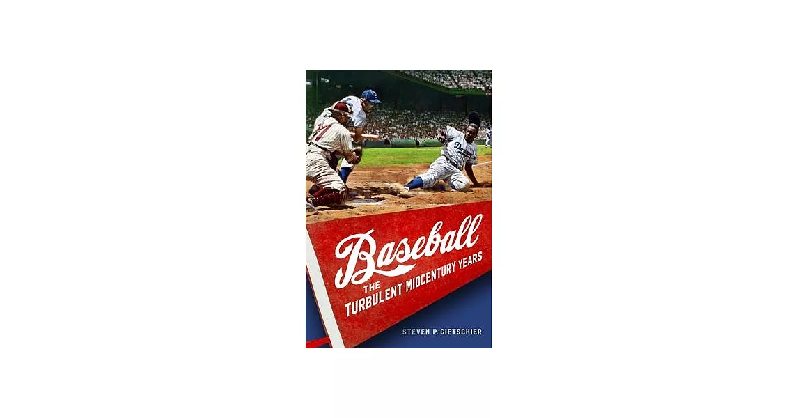 Baseball: The Turbulent Midcentury Years | 拾書所