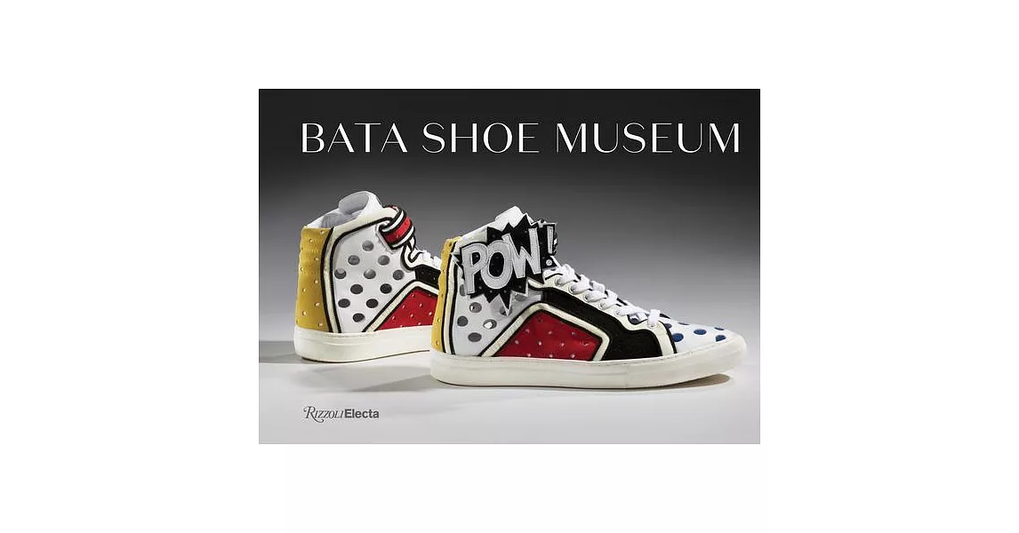 Bata Shoe Museum: A Guide to the Collection | 拾書所