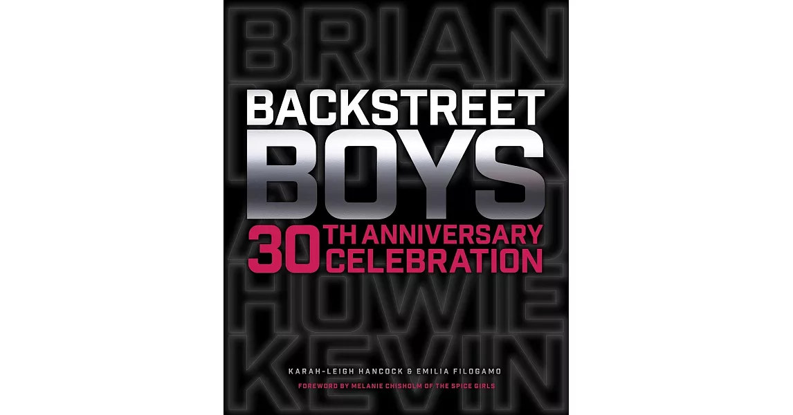 Backstreet Boys: 30th Anniversary Celebration: Keep the Backstreet Pride Alive | 拾書所
