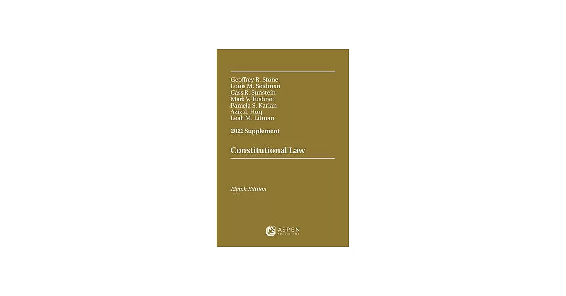 Constitutional Law 2022 Supplement | 拾書所