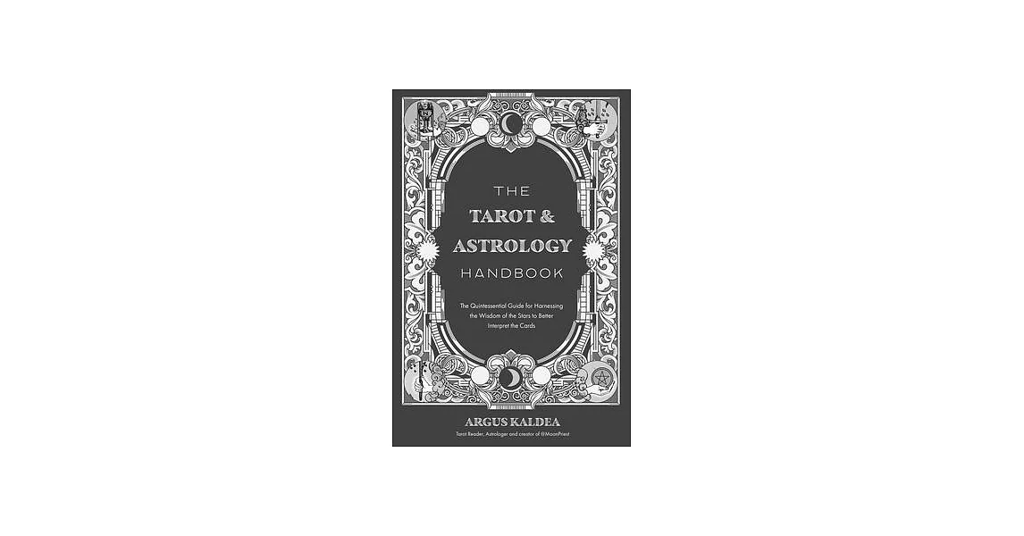 A Beginner’s Guide to Tarot + Astrology: Harness the Wisdom of the Stars to Elevate Your Card Readings | 拾書所