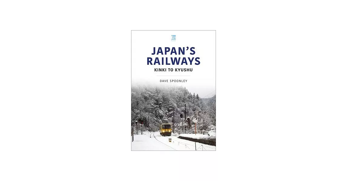 Japan’s Railways: Volume 2 | 拾書所