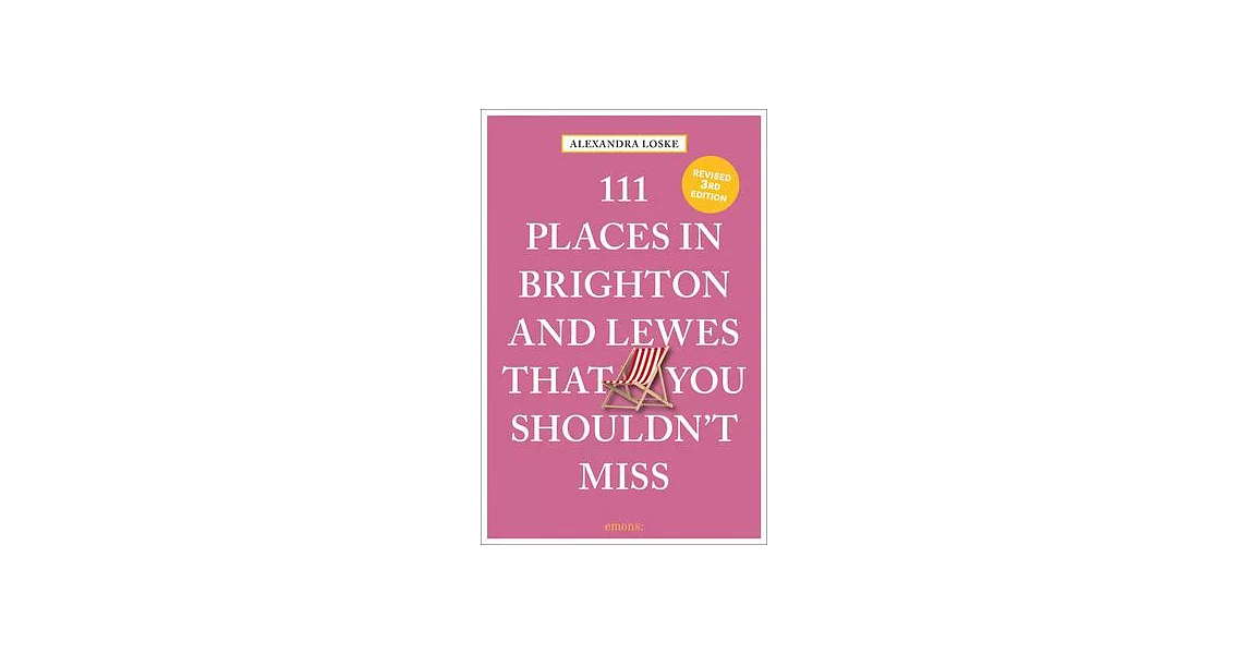 111 Places in Brighton & Lewes That You Shouldn’t Miss | 拾書所