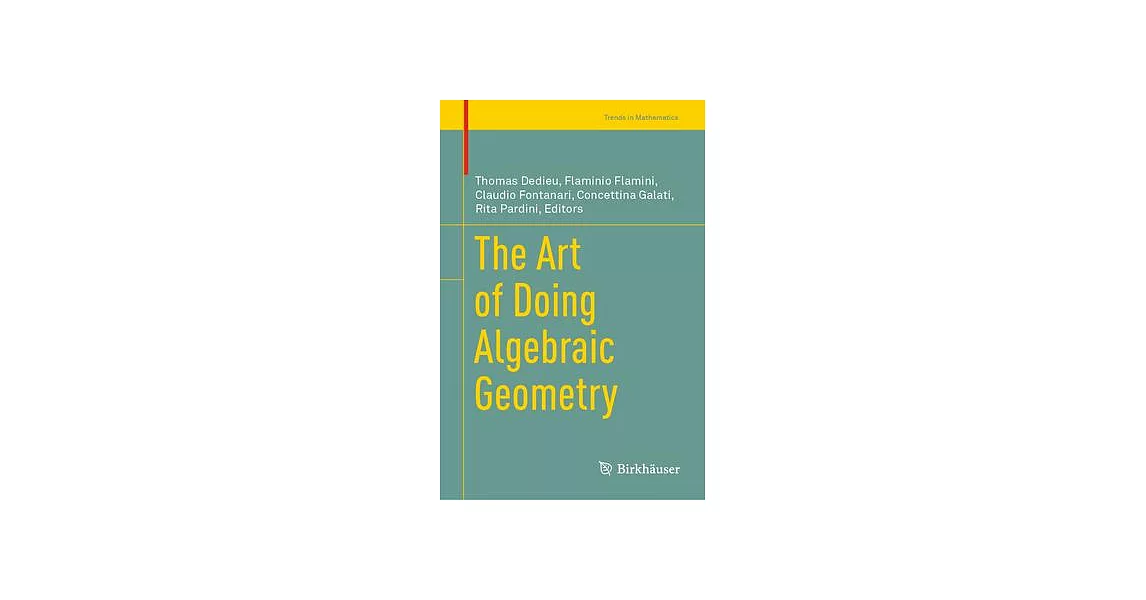 The Art of Doing Algebraic Geometry | 拾書所