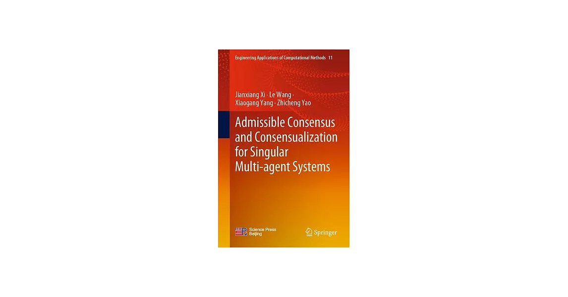 Admissible Consensus and Consensualization for Singular Multi-Agent Systems | 拾書所