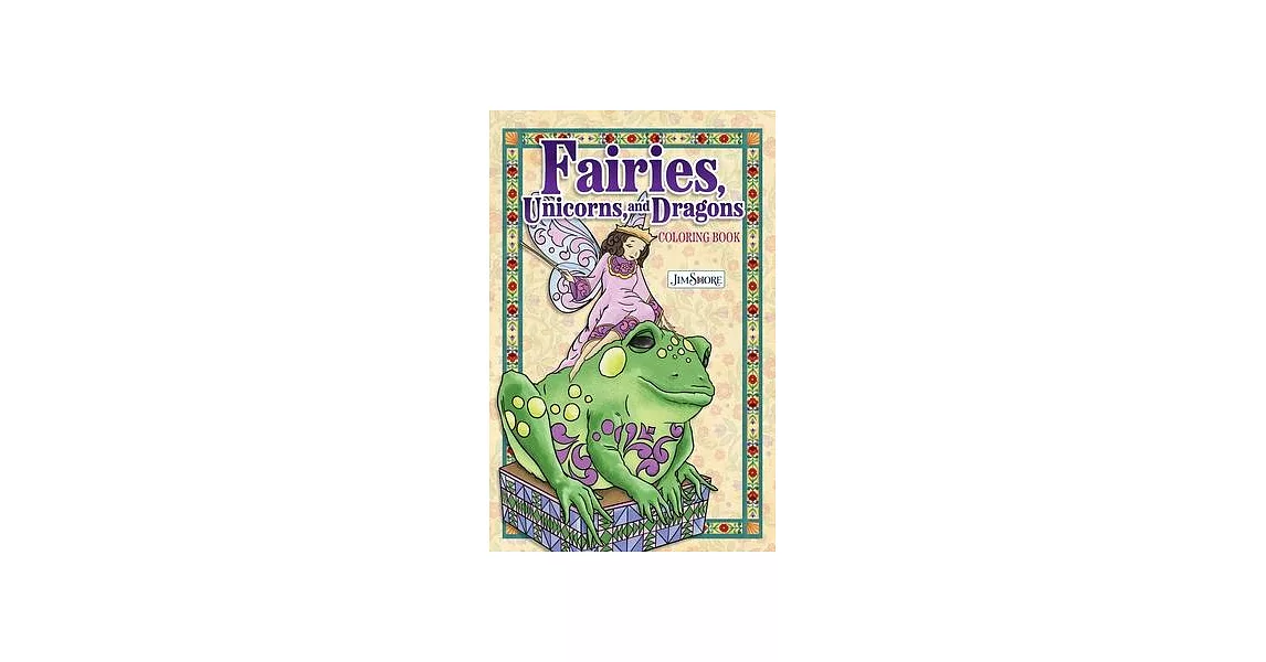 Jim Shore Fairies, Unicorns & Dragons Coloring Book | 拾書所