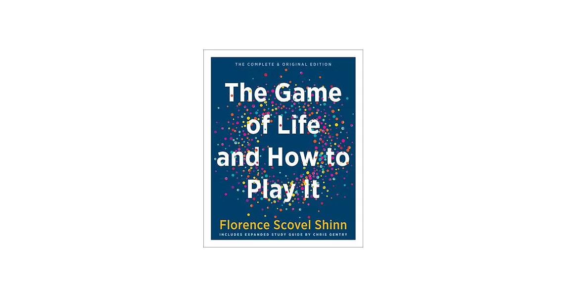 The Game of Life and How to Play It (Gift Edition): Includes Expanded Study Guide | 拾書所