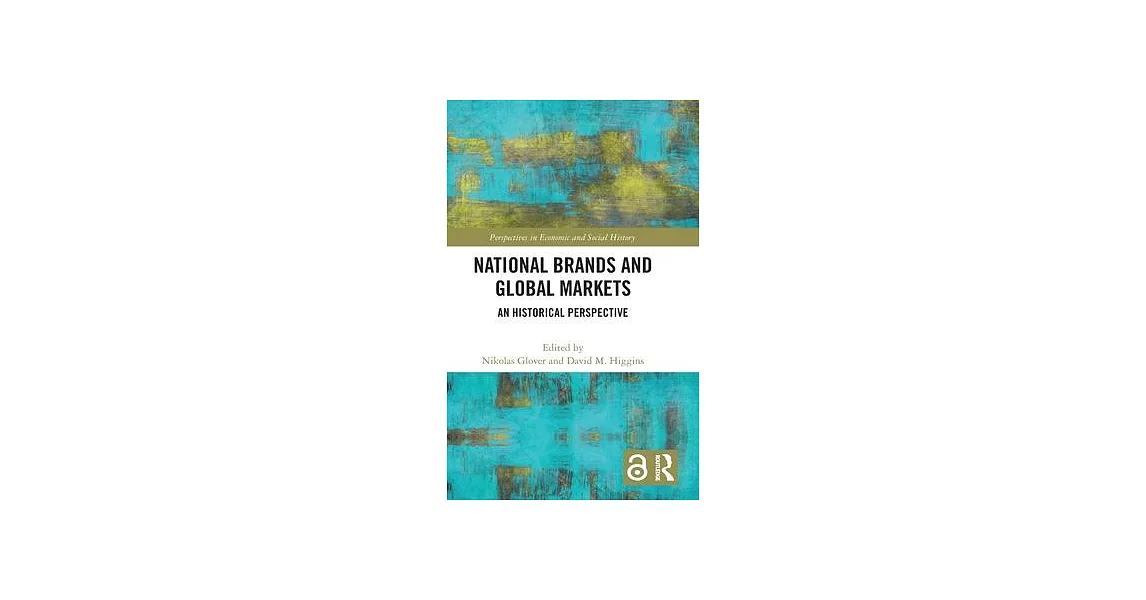 National Brands and Global Markets: An Historical Perspective | 拾書所