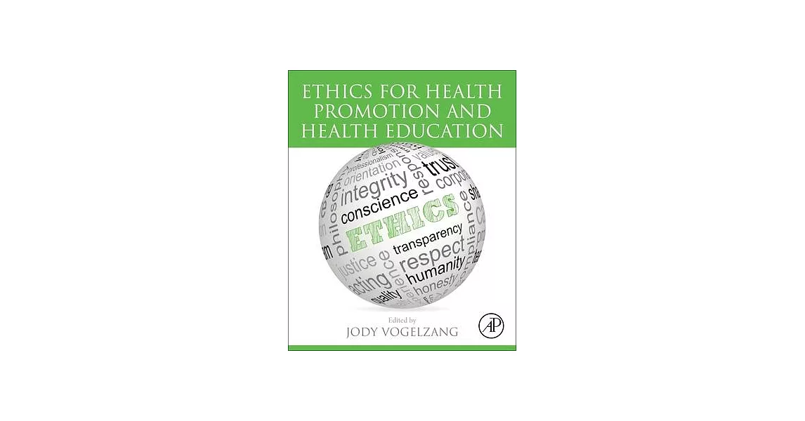 Ethics for Health Promotion and Health Education | 拾書所