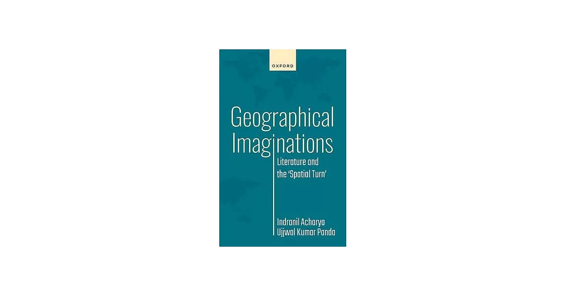 Geographical Imaginations: Literature and the ’Spatial Turn’ | 拾書所