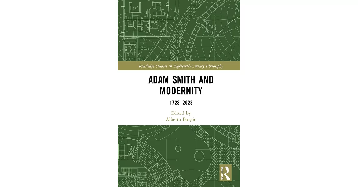Adam Smith and Modernity: 1723-2023 | 拾書所
