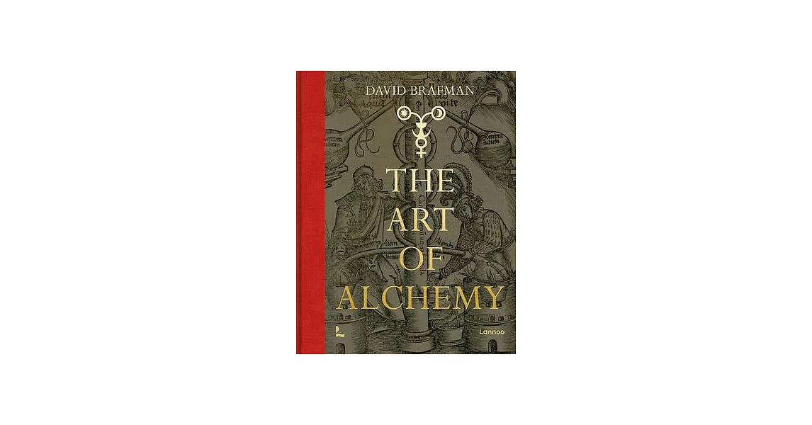 The Art of Alchemy: From the Middle Ages to Modern Times | 拾書所