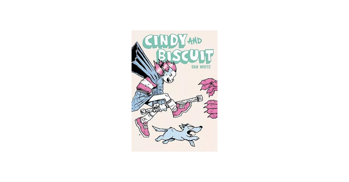 Cindy & Biscuit Vol. 1: We Love Trouble | 拾書所